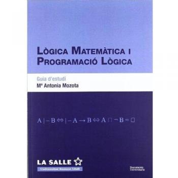 Lògica Matemàtica i Programació Lògica. Guia d'estudi: 16