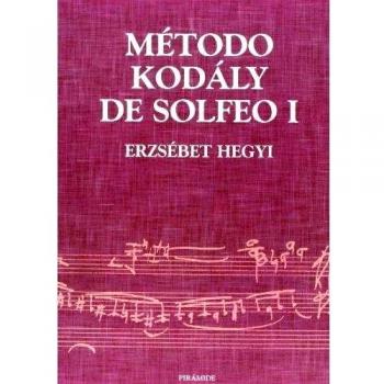 Método Kodály de Solfeo I: 1 - Hegyi