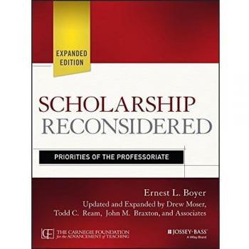 Scholarship Reconsidered: Priorities of the Professoriate