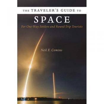 Space Travel Handbook: A Comprehensive Guide for One-Way Settlers and Round-Trip Tourists