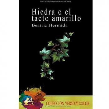 Hiedra o el tacto amarillo