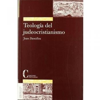 Teologia Del Judeocristianismo