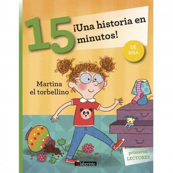 ¡Una historia en 15 minutos! Martina el torbellino: 16 - Stefano Bordiglioni