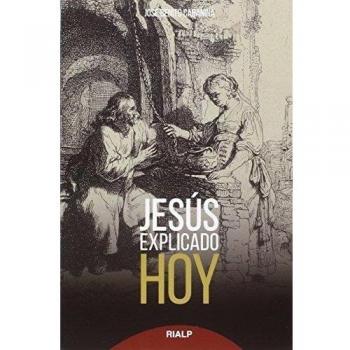 Jesus Explicado Hoy