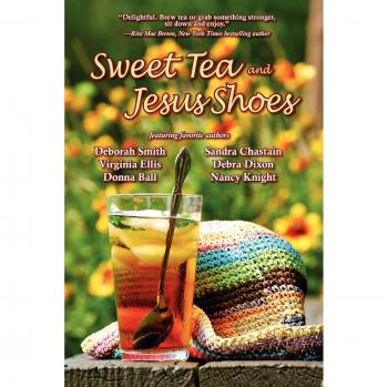 Sweet Tea and Jesus Shoes: A Heartfelt Southern Memoir