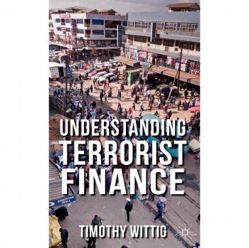 Understanding Terrorist Finance