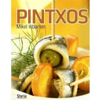 Pintxos De Mikel Iribarren - Mikel Iribarren