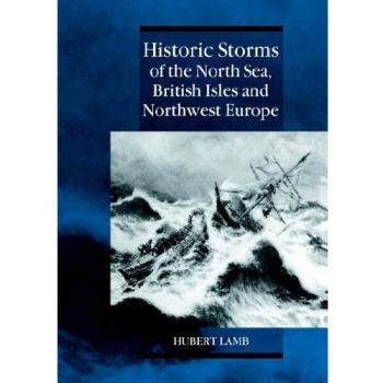 Tormentas Históricas del Mar del Norte, Islas Británicas y Noroeste de Europa - Edición en Rústica