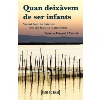 Quan deixàvem de ser infants