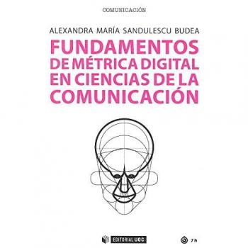 Fundamentos de métrica digital en Ciencias de la Comunicación