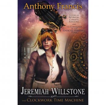 Jeremías Willstone y la Máquina del Tiempo de Relojería - Novela de Aventura Fantástica