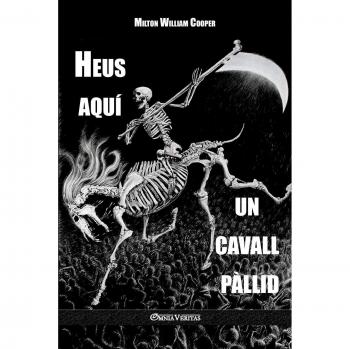 Pale Horse: A Revelation of the Future by Milton William Cooper