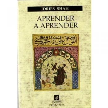Aprender a aprender: Psicología y espiritualidad al estilo Sufi