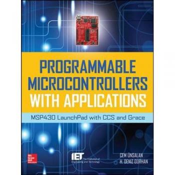 MSP430 Programmable Microcontrollers with Applications Guide