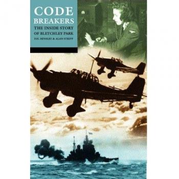 Codebreakers: The Inside Story of Bletchley Park