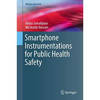 Smartphone Instrumentations for Public Health Safety