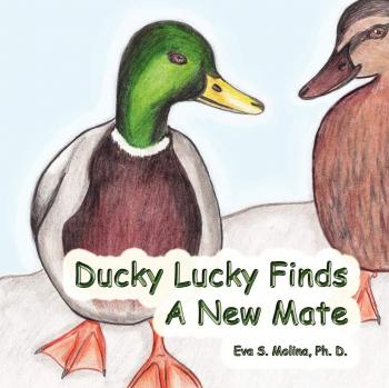 Ducky Lucky Encuentra un Nuevo Compañero - Edición en Rústica