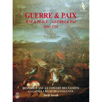 War & Peace 1614-1714 - SACD by Jordi Savall