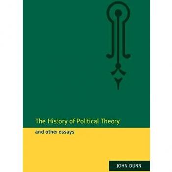 The History of Political Theory and Other Essays