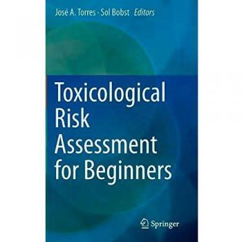 Beginner's Guide to Toxicological Risk Assessment