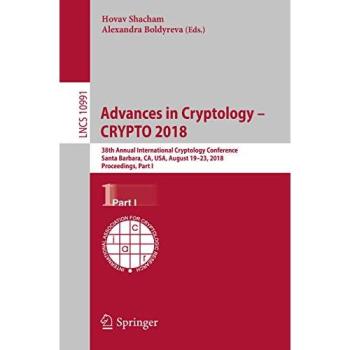 Advances in Cryptology – CRYPTO 2018: 38th Annual International Cryptology Conference, Santa Barbara, CA, USA, August 19–23, 2018, Proceedings, Part I