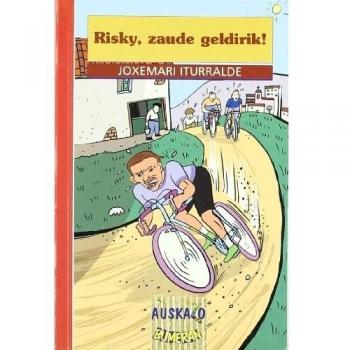 Risky Zaude Geldirik/Iturralde: 30