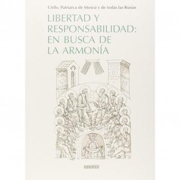 Libertad y responsabilidad: En busca de la armonía