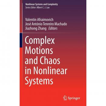 Complex Motions and Chaos in Nonlinear Systems