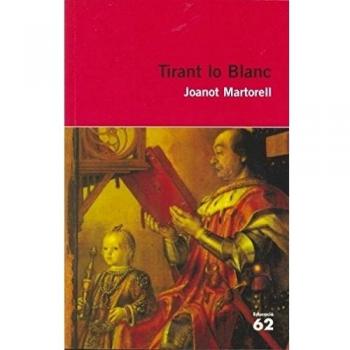 Tirant lo Blanc.: Nova antologia comentada per al Batxillerat
