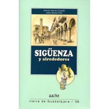 Sigüenza y alrededores - HERRERA CASADO, Antonio