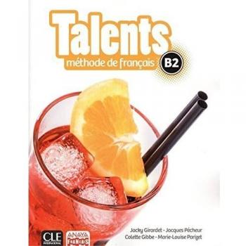 Talents. Livre de L'Eleve B2