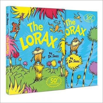 El Lorax: Edición Especial 50 Aniversario de Dr. Seuss para Aprender a Salvar el Planeta
