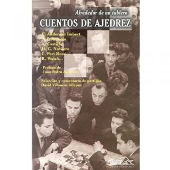 Cuentos de ajedrez: Alrededor de un tablero