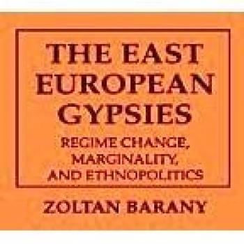 Los gitanos de Europa del Este: Cambio de Régimen, Marginalidad y Etnopolítica