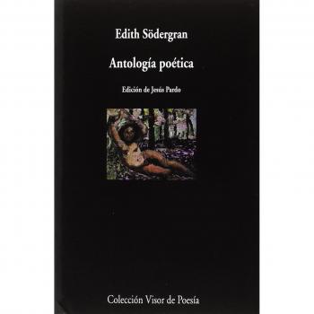 Antología poética: 1034 - Södergran, Edith