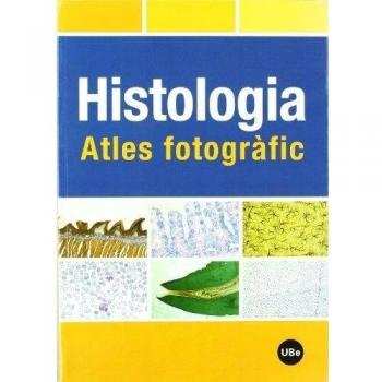 HISTOLOGIA: atles fotogràfic