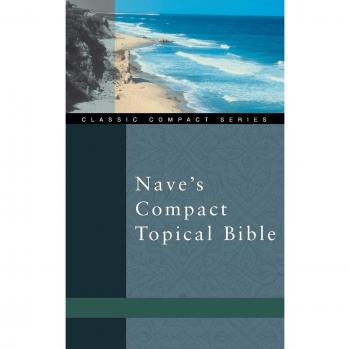 Nave's Classic Compact Thematic Bible