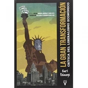 La gran transformación: Crítica del liberalismo económico - Polanyi