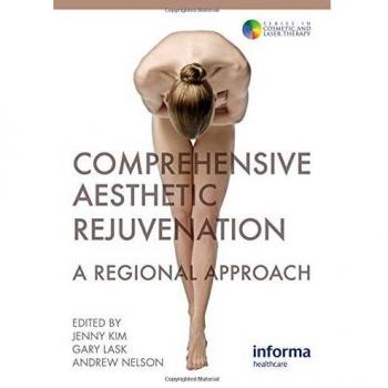 Comprehensive Aesthetic Rejuvenation: A Regional Approach: 8
