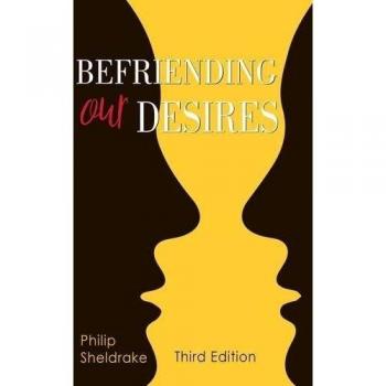 Befriending Our Desires
