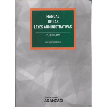 Manual para el estudios de las leyes administrativas
