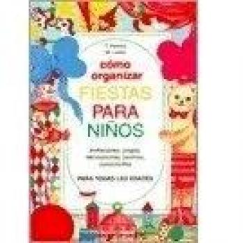 Como organizar fiestas para niños