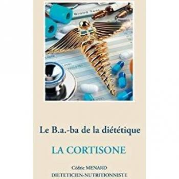 Guía Práctica de Alimentación para la Corticoterapia: Todo lo que Necesitas Saber sobre la Cortisona