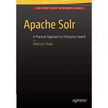 Apache Solr: A Practical Approach to Enterprise Search