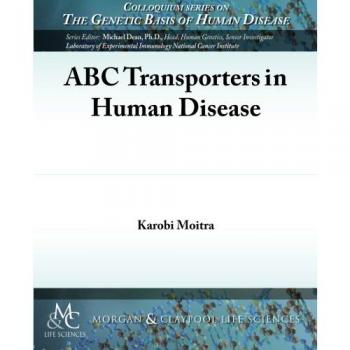 Transportadores ABC en Enfermedades Humanas (Serie de Coloquios sobre la Base Genética de las Enfermedades Humanas) - Tapa blanda