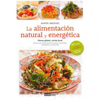 La Alimentación Natural Y Energética