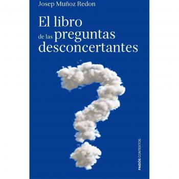 El libro de las preguntas desconcertantes - Josep Muñoz Redón