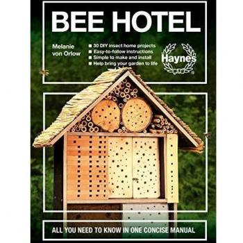 Bee Hotel All you need to know in one concise manual Hardback