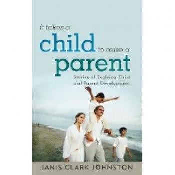 Parenting Development Stories: Evolving Child-Parent Relationships