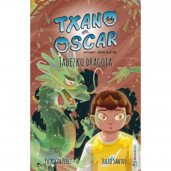 Jadezko dragoia: Txano eta Oscar anaien abenturak: 3